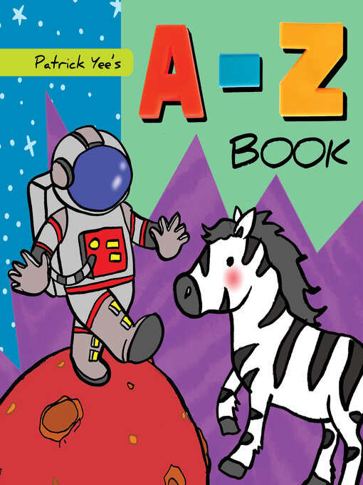 Title details for Patrick Yee's A-Z Book by Patrick Yee - Available